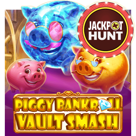 Piggy Bankroll Vault Smash